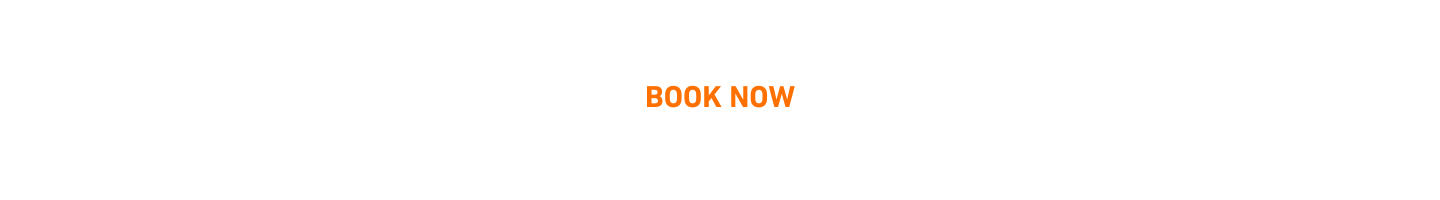BOOK NOW